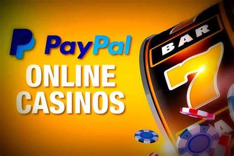 Casinos Paypal .